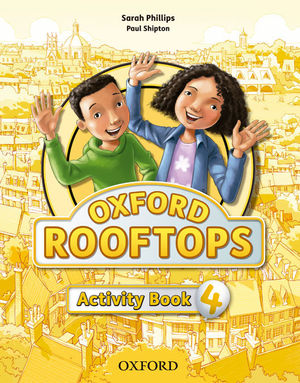 ROOFTOPS 4º.PRIMARIA. ACTIVITY BOOK