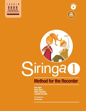 SIRINGA 1. METHOD FOR THE RECORDER