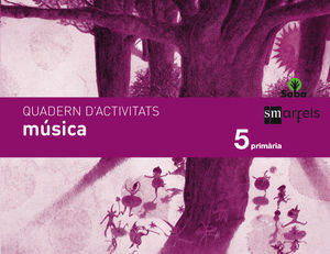 QUADERN MÚSICA. 5 PRIMÀRIA. SABA