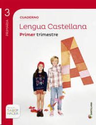 CUADERNO LENGUA 1-3ºPRIMARIA. SABER HACER