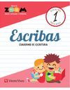 ESCRIBAS 1 CUADERNO DE ESCRITURA (ZOOM)