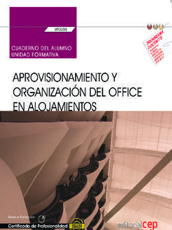 CUADERNO DEL ALUMNO. APROVISIONAMIENTO Y ORGANIZACIÓN DEL OFFICE EN ALOJAMIENTOS