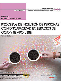 MANUAL. PROCESOS DE INCLUSIÓN DE PERSONAS CON DISCAPACIDAD EN ESPACIOS DE OCIO Y