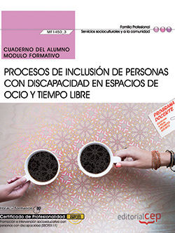 CUADERNO DEL ALUMNO. PROCESOS DE INCLUSIÓN DE PERSONAS CON DISCAPACIDAD EN ESPAC