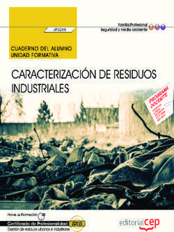 CUADERNO DEL ALUMNO. CARACTERIZACIÓN DE RESIDUOS INDUSTRIALES (UF0288). CERTIFIC