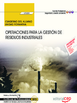 CUADERNO DEL ALUMNO. OPERACIONES PARA LA GESTIÓN DE RESIDUOS INDUSTRIALES (UF028