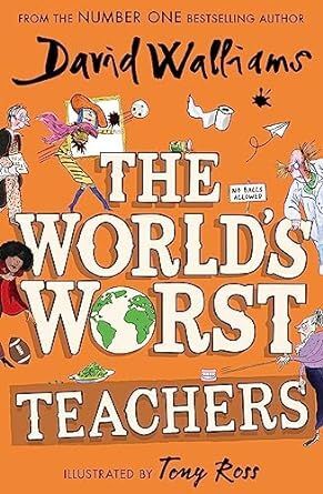 THE WORLD'S WORST TEACHERS