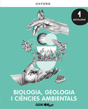 BIOLOGÍA Y GEOLOGÍA 1ºBACHILLERATO. GENIOX PRO. VALENCIA 2023