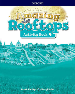 AMAZING ROOFTOPS 4. ACTIVITY BOOK