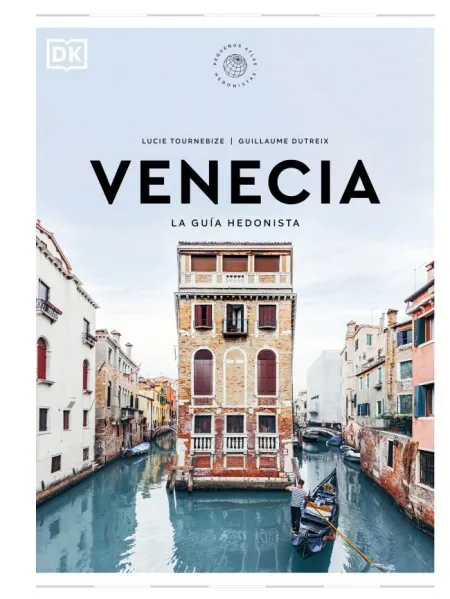 Venecia la Guía Hedonista