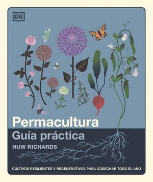 PERMACULTURA: GUIA PRACTICA