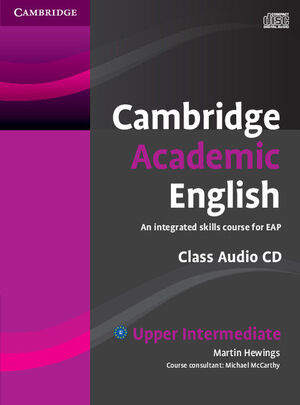 CAMBRIDGE ACADEMIC ENGLISH B2 UPPER INTERMEDIATE CLASS AUDIO CD