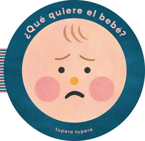 ¿QU QUIERE EL BEB?