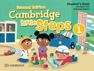 CAMBRIDGE LITTLE STEPS SECOND EDITION LEVEL 1 STUDENT'S BOOK WITH DIGITAL PACK