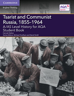 A;AS LEVEL HISTORY FOR AQA TSARIST AND COMMUNIST R