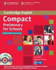 COMPACT PRELIMINARY FOR SCHOOLS STUDENT'S PACK (STUDENT'S BOOK WITHOUT ANSWERS W
