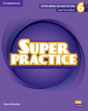 SUPER MINDS LEVEL 6 SUPER PRACTICE BOOK BRITISH ENGLISH