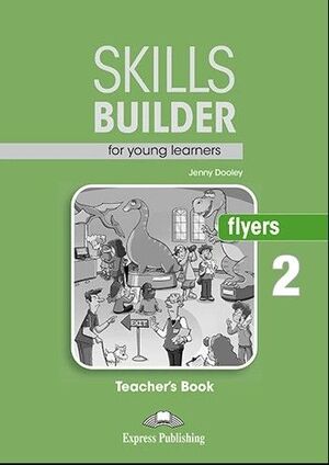SKILLS BUILDER FLYERS 2 STUDENTS