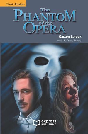 THE PHANTOM OF THE OPERA