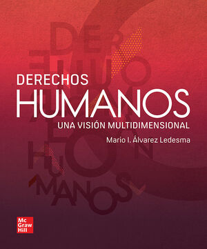 DERECHOS HUMANOS UNA VISION MULTIDIMENSIONAL