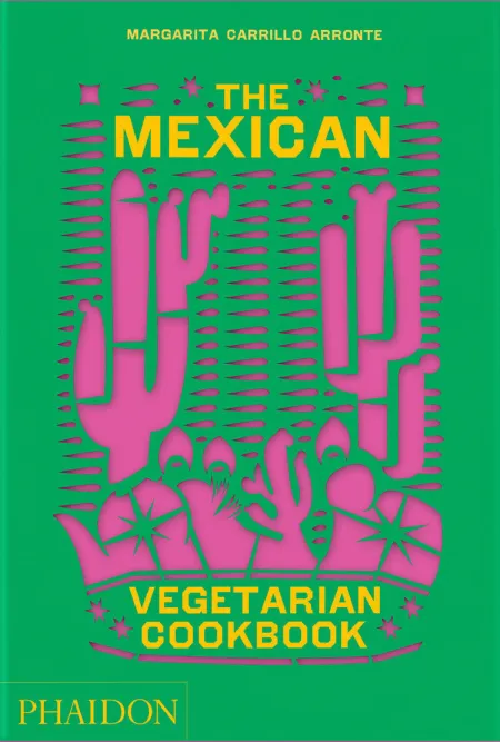 The Mexican Vegetarian Cookbook
