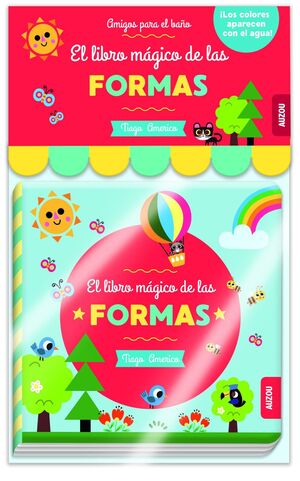 LIBRO DE BAÑO MÁGICO. EL LIBRO MÁGICO DE LAS FORMAS