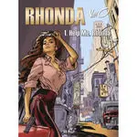 Rhonda, 1. Hel me Rhonda