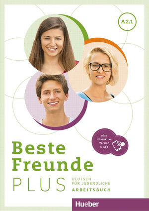 BESTE FREUNDE PLUS A2.1 ARBEITSBUCH&CODE
