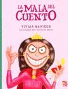 MALA DEL CUENTO