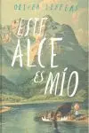 Este Alce Es mío