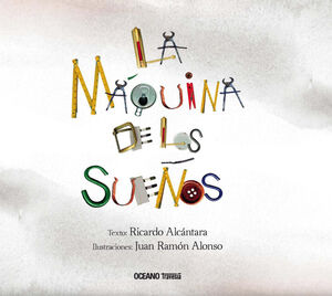 LLA MAQUINA DE LOS SUEÑOS