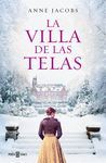 LA VILLA DE LAS TELAS