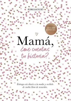 Mamá, ¿Me Cuentas tu Historia? (Edición Oficial)