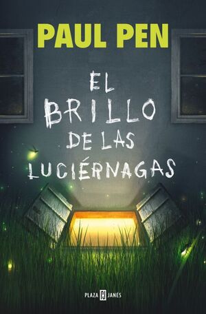 BRILLO DE LAS LUCIERNAGAS, EL