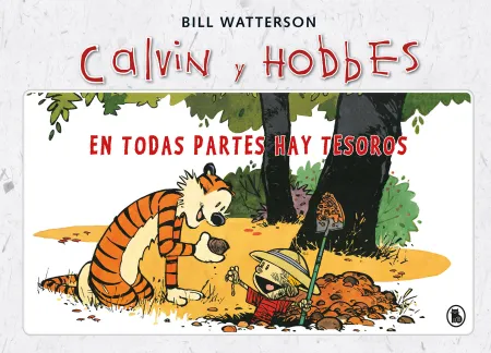 Calvin y Hobbes 1. En Todas Partes Hay