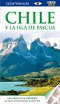 CHILE Y LA ISLA DE PASCUA. GUÍA VISUAL