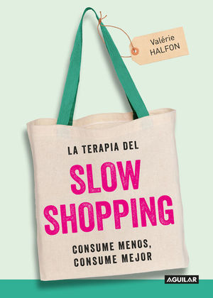 LA TERAPIA DEL SLOW SHOPPING