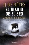 EL DIARIO DE ELISEO. CABALLO DE TROYA