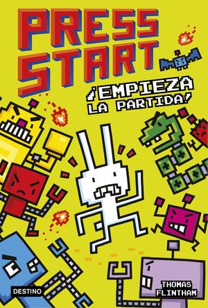 PRESS START 1. ¡EMPIEZA LA PARTIDA!