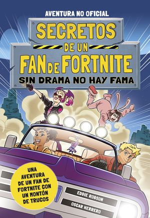 SECRETOS DE UN FAN DE FORTNITE 3: SIN DRAMA NO HAY