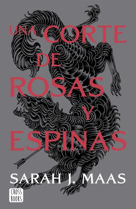 Una Corte de Rosas y Espinas. Nueva Presentacion