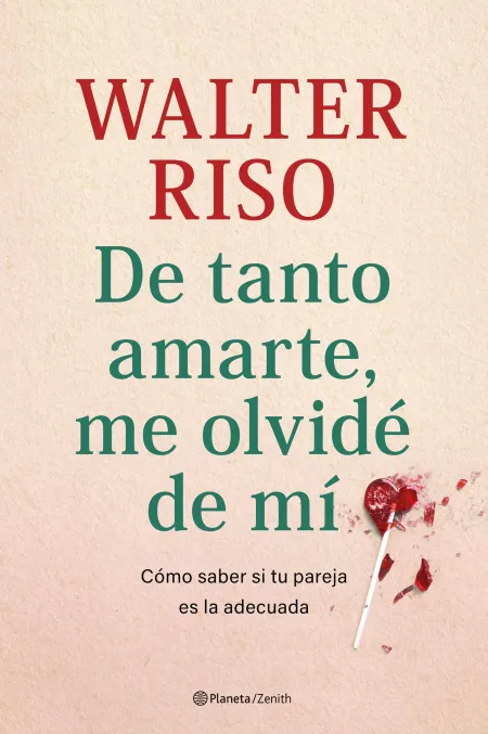 De Tanto Amarte, me Olvidé de mí