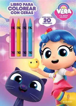 Vera y el Reino Arcoíris. Libro para Colorear con Ceras