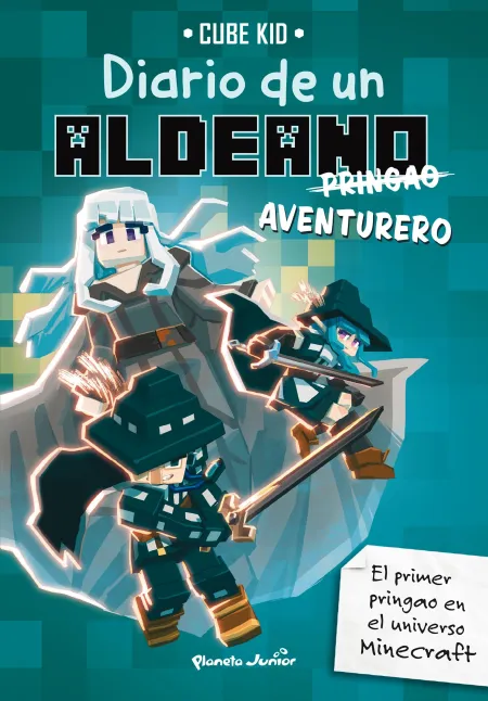 Minecraft. Diario de un Aldeano Pringao. Aventurero