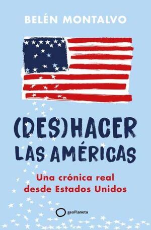 DES(HACER) LAS AMÉRICAS