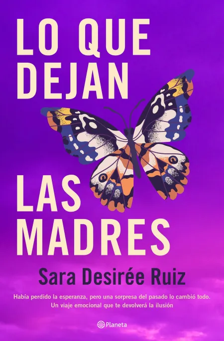 Lo que Dejan las Madres