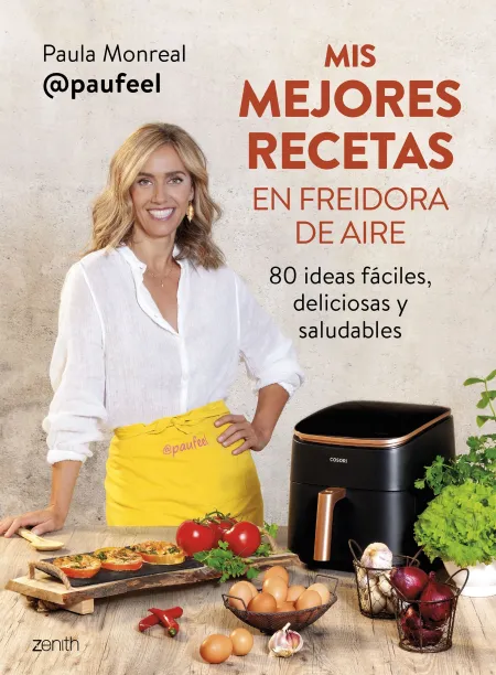Mis Mejores Recetas en Freidora de Aire