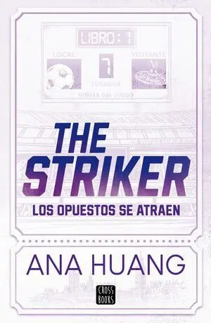 Dioses del Juego 1. The Striker