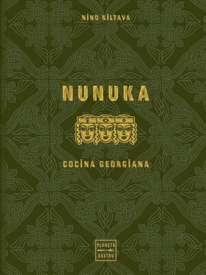 NUNUKA. COCINA GEORGIANA