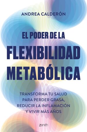 PODER DE LA FLEXIBILIDAD METABOLICA EL